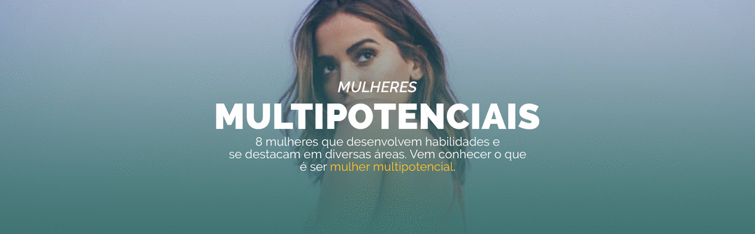 8 Mulheres Multipotenciais